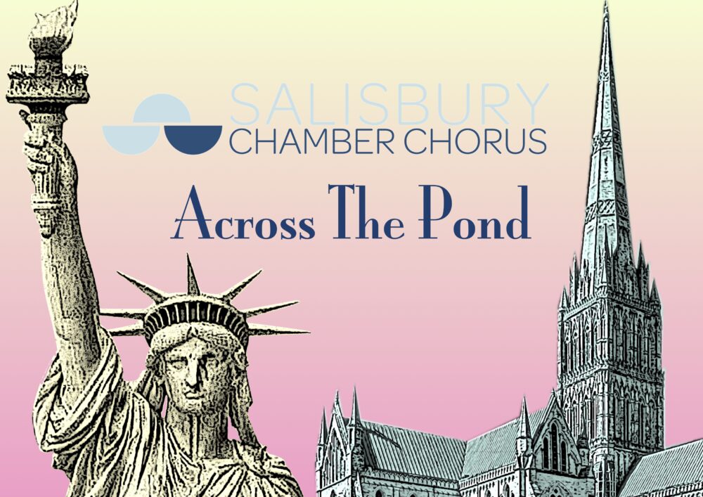 Salisbury Chamber Chorus - Concert - Across the Pond