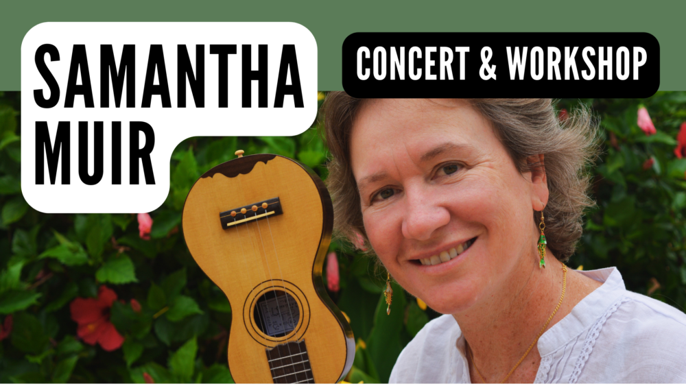 Dr Samantha Muir – Concert & Workshop