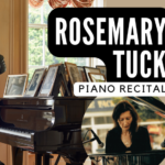 Rosemary Tuck – Piano Recital