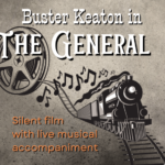 Buster Keaton in ‘The General’ - with live musical accompaniment